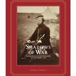 Royal Collection Shop Shadows Of War: Roger Fenton'S Photographs Of The Crimea, 1855 Fashion