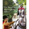 Royal Collection Shop The Royal Mews At Buckingham Palace: Official Souvenir Guide Fashion